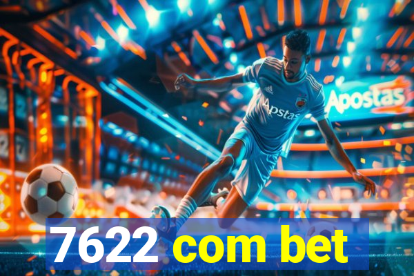 7622 com bet